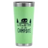 Camco® 53063 - "Life Is Better At The Campsite" 20 Oz. Green Stainless Steel Thermo Tumbler With "Life Is Better At The Campsite" Logo